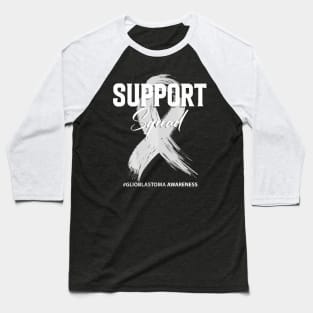 Glioblastoma Support Squad Glioblastoma Awareness Baseball T-Shirt